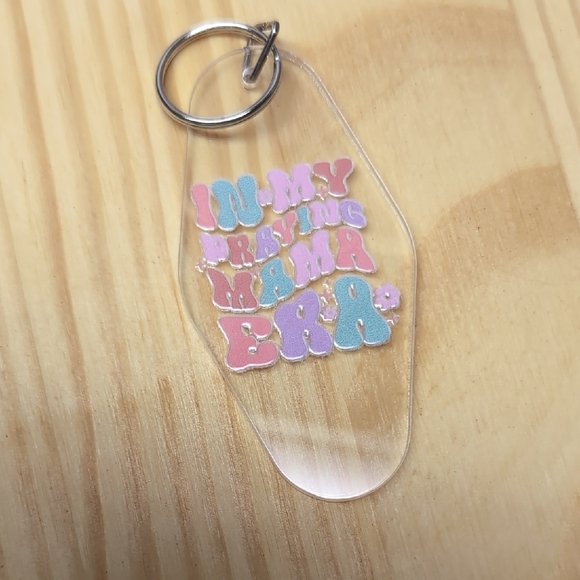 Hand Crafted Other - In My Praying Mama Era Clear Key Chain